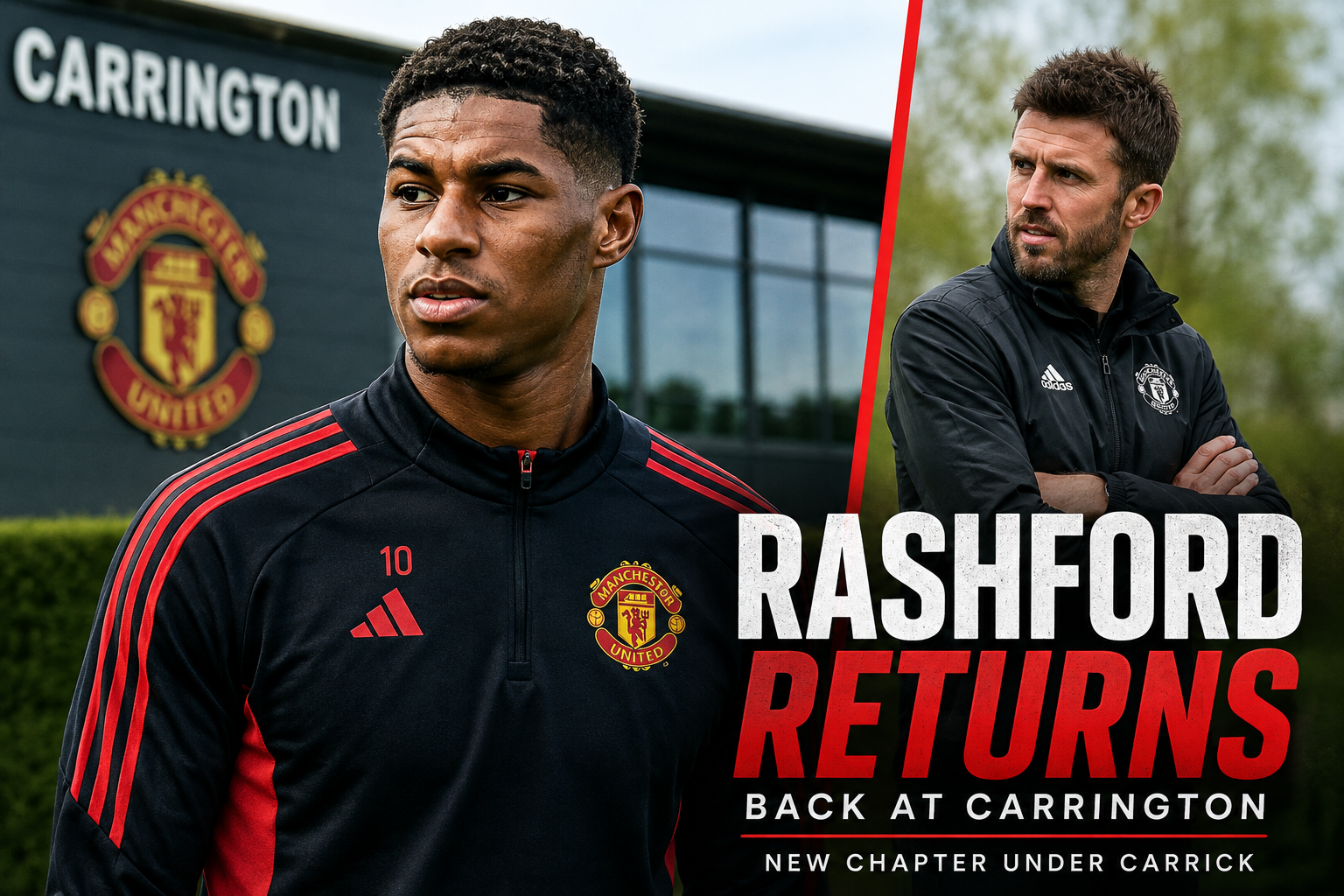 Marcus Rashford Returns to Manchester United: Carrington Comeback Opens New Chapter Under Michael Carrick